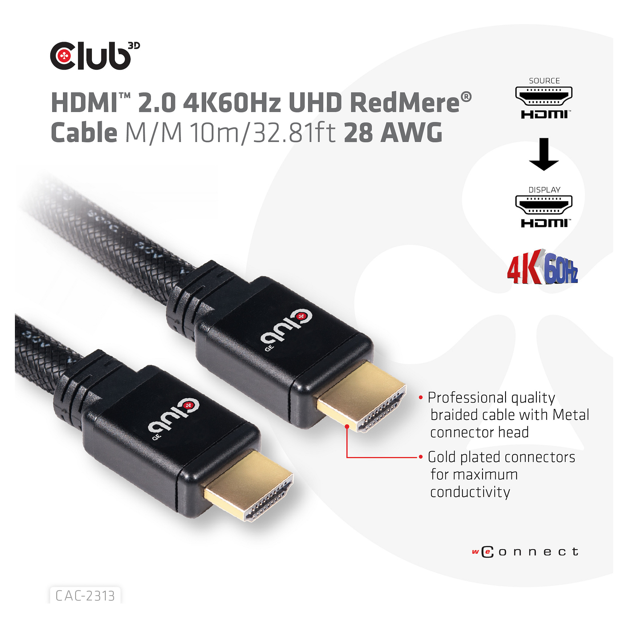 Kabllo HDMI Club3D / HDMI-A Plug → HDMI-A Plug / RedMere / 4K / 60Hz UHD / 10m - Zezë - 9